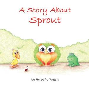 【4周达】A Story About Sprout [9781733965811]