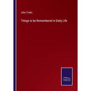 【4周达】Things to be Remembered in Daily Life [9783375003180]