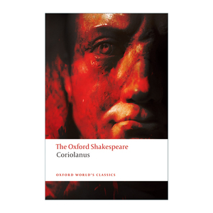 英文原版 The Tragedy of Coriolanus 莎士比亚 科利奥兰纳斯 牛津世界经典系列 英文版 进口英语原版书籍