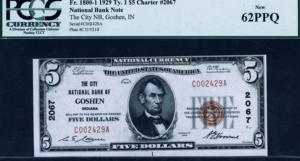 美国1929年版 5元 国民银行券(GOSHEN 戈申市国民银行)PCGS 62PPQ
