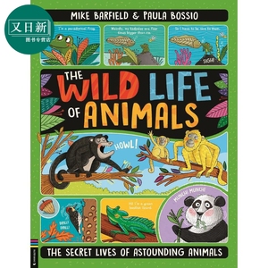 Mike Barfield：The Wild Life Of Animals 动物的野生生活 英文原版进口图书 儿童科普绘本 动物知识图画书 精装 又日新