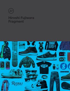 【现货】日本潮流教父藤原浩画册 Hiroshi Fujiwara: Fragment