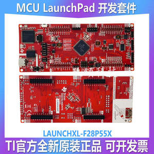 官方原装 LAUNCHXL-F28P55X C2000 实时 MCU LaunchPad 开发套件