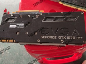 EVGA  GTX1070 SC显卡议价