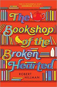 英文原版书 Robert Hillman The Bookshop of the Broken Hearted
