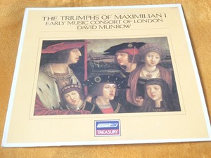 THE TRIUMPHS OF MAXIMILIAN I  DAVID MUNROW    M版黑胶LP