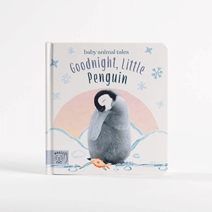 英文原版儿童纸板书 Goodnight, Little Penguin: A book about going to nursery (Baby Animal Tales)