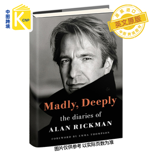 英文原版 艾伦·里克曼日记 The Diaries of Alan Rickman 艾伦里克曼 Madly, Deeply 哈利波特斯莱特林学院斯内普教授 周边书