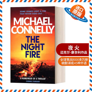 英文原版小说 The Night Fire 夜火 迈克尔·康奈利 英文版 进口英语原版书籍
