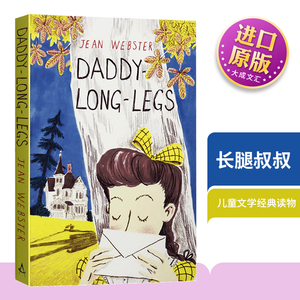 Daddy-Long-Legs 英文原版书信体儿童文学经典小说读物 长腿叔叔 英文版 中小学生英语课外阅读 进口英语书籍 媲美小妇人