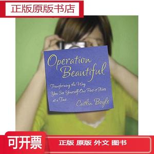 正版Operation Beautiful: Transforming the Way Yo...