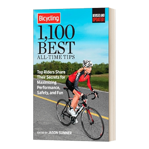 英文原版 Bicycling 1,100 Best All-Time Tips 1100个骑自行车/