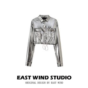 EAST WIND 高级感飒酷亮银色金属光泽衬衫抽绳收腰显瘦短外套上衣