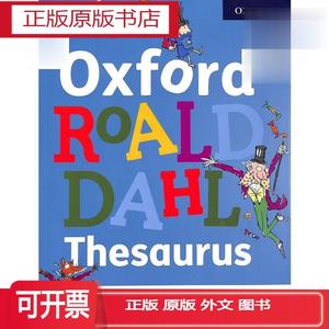 Oxford Roald Dahl Thesaurus 罗尔德达尔的词典 进口图书 小学生