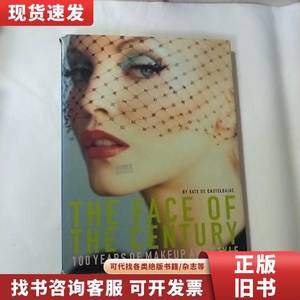 THE FACE OF THE CENTURY 100YEARS OF MAKEUP ANDSTYLE（精装