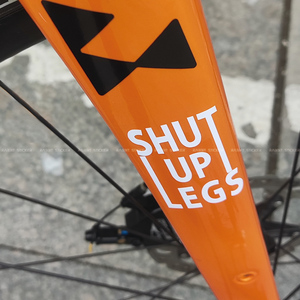 SHUT UP LEGS  创意自行车山地车公路车身车架座管头管防水贴纸