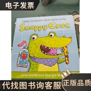 How to Brush Your Teeth with Snappy Croc /Jane