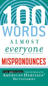 100个容易误用的英语单词 美国传统词典 英文原版 100 Words Almost Everyone Mispronounces
