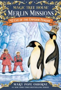 英文原版 神奇树屋 梅林任务12：帝企鹅前夕 Magic Tree House: Eve of the Emperor Penguin