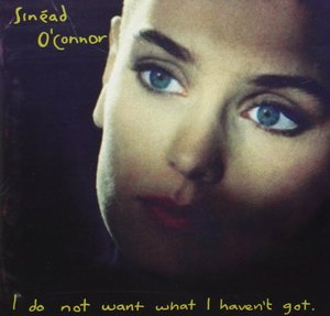 Sinead O'Connor-I Do Not Want What I Haven't Got,AMG五星