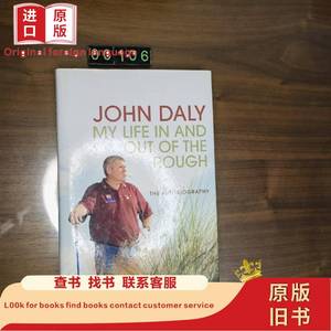 英文 John Daly: My Life In And Out Of The Rough 1985