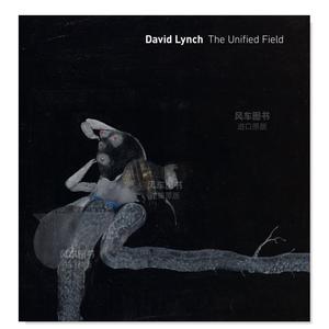 【预 售】大卫·林奇:统一场 David Lynch: The Unified Field 英文艺术家 工作室原版图书外版进口书籍 Robert Cozzolino