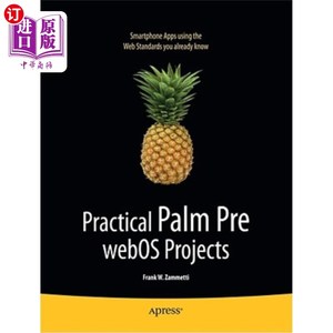 海外直订Practical Palm Pre Webos Projects 实用的Palm Pre Webos项目