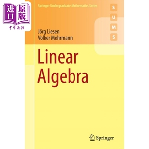 现货 线性代数 Linear Algebra 英文原版 Jorg Liesen Volker Mehrmann 矩阵理论 数学 高数 MATLAB【中商原版】