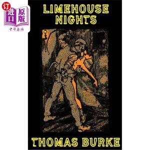 海外直订Limehouse Nights 莱姆豪斯的夜晚