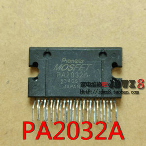 原装全新正品 PA2032A可代用PA2030A PA2031A 先锋音响功放芯片