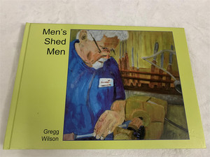 Men's Shed Men Gregg Wilson 大开本 原版精装现货