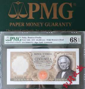 【欣赏】PMG68EPQ 意大利1970年100000里拉 P-100b 评级纸币