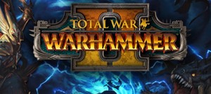 全面战争：战锤2+1Total War: Warhammer