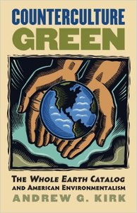 原版Counterculture Green: The 'whole Earth Catalog' and