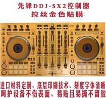 PIONEER PIONEER DDJ-SX2 disc player controller drawing gold film protection sticker stock