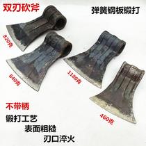 Firewood chopping axe spring steel plate hand forged all-steel axe Large axe rail steel quenching blade