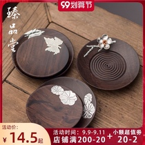 Zhen Pintang black sandalwood cup holder kung fu tea set accessories tin solid wood cup holder insulation Cup cup holder
