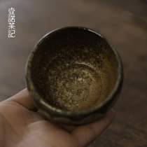 Coarse imitation firewood burning drop glaze pure handmade Master Cup smelling tea small Cup individual cup tea cup cup tea tableware