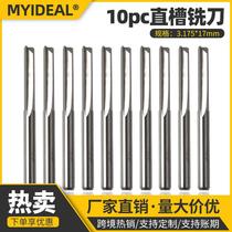 10 only straight groove milling cutter 3175 x 17mm tungsten steel milling cutter acrylic burr-free engraving machine knife