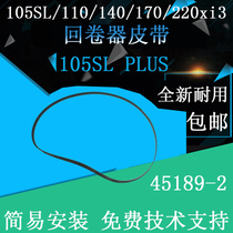 Zebra 105SL PLUS 110 140 170 220XI3 XI4 Rewinder Belt 45189-2 New