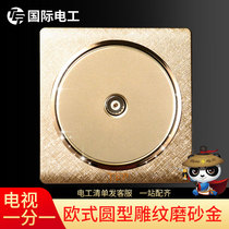 Household champagne gold socket panel Type 86 wired closed route limited interface plug-in TV one socket