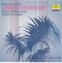 Karajan Berlin Philharmonic Rossini String Sonata