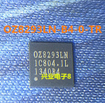 OZ8293LN-B4-0-TR OZ8293LN-B4-0-TR OZ8293LN spot stock welcome consultation 