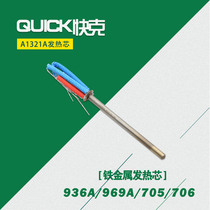 Original Quick 706 705 936A 969A soldering table soldering iron heating core A1321A metal core