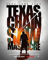 Texas Chainsaw Massacre Poster Genre: Thriller Horror (2022) Poster