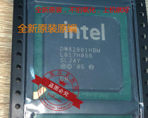 DW82801HBM SLJ4Y BGA computer South Bridge new original one from the spot can be shot directly