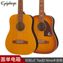 Epiphone Indonesia face single Lil Tex single board electric box El Nino folk acoustic guitar finger play