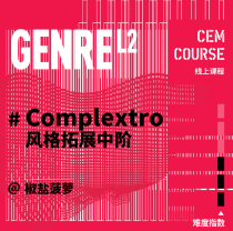 Complextro - Style Expansion Online tutorial Teaching Coding Electronic CEM Electronics