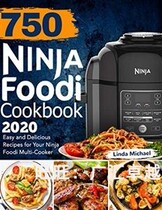 750 Ninja foodi Cookbook 2020 dian zi shu deng