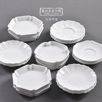 Jingdezhen white porcelain coaster Tea Cup heat insulation tea tray ceramic kung fu tea mat Cup Cup Cup Cup Cup Cup Cup cup tea cushion